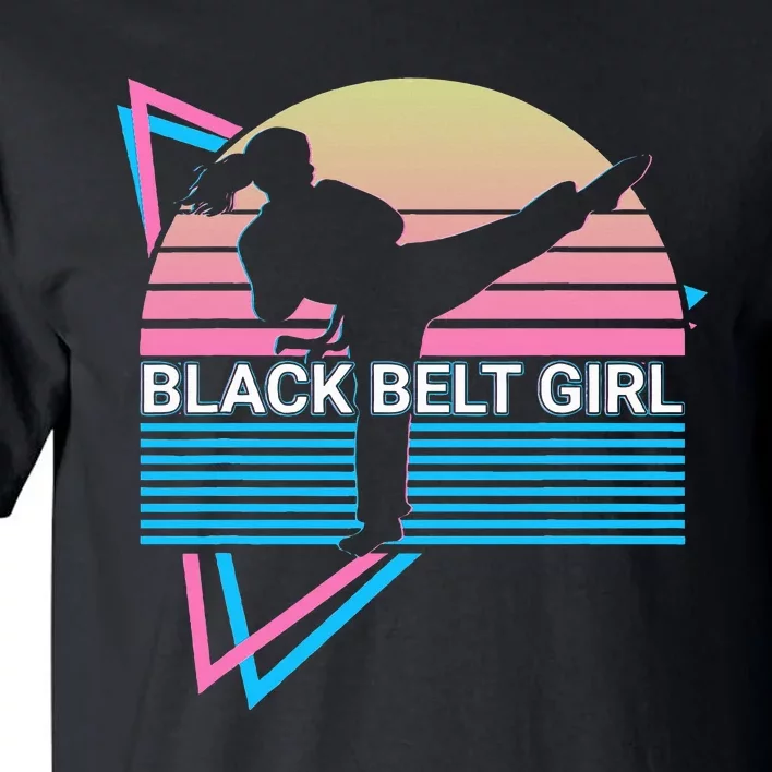 Black Belt Girl Judo Karate Jiu Jitsu Taekwondo Aikido Tall T-Shirt