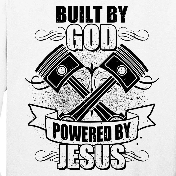 Built By God Powered By Jesus Car Engine Pistons Long Sleeve Shirt