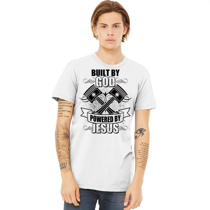 Built By God Powered By Jesus Car Engine Pistons Premium T-Shirt