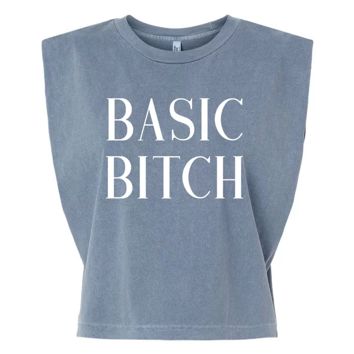 Basic Bitch Gift Garment-Dyed Women's Muscle Tee