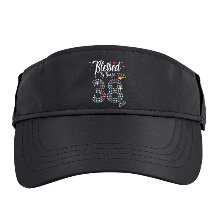 Blessed By God For 38 Years 38th Birthday Anniversary Adult Drive Performance Visor