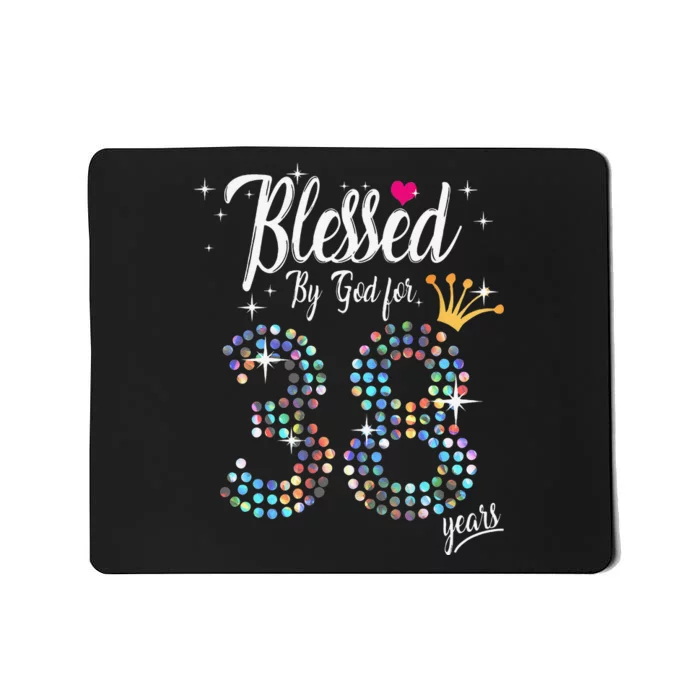 Blessed By God For 38 Years 38th Birthday Anniversary Mousepad