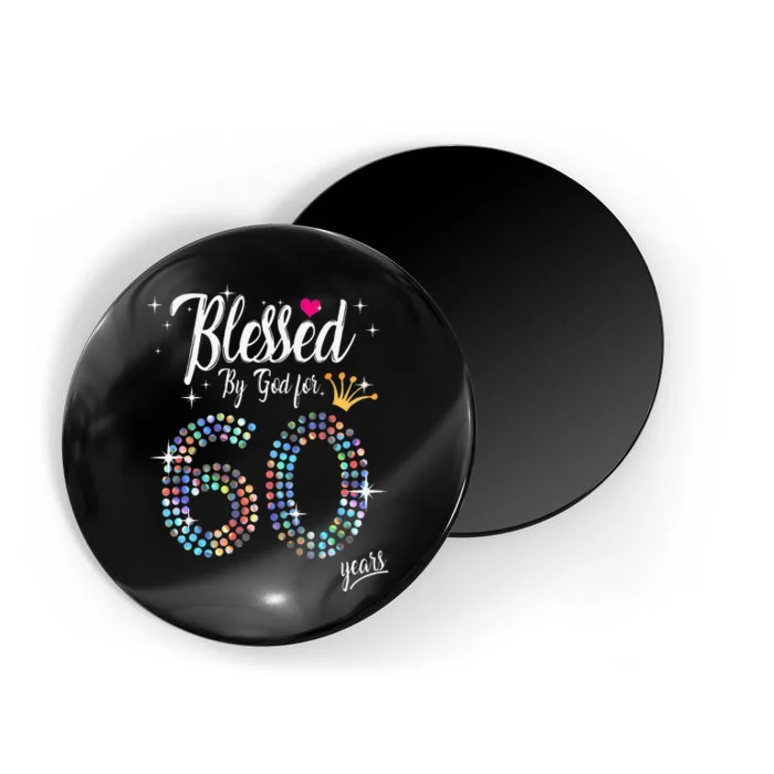 Blessed By God For 60 Years 60th Birthday Anniversary Magnet