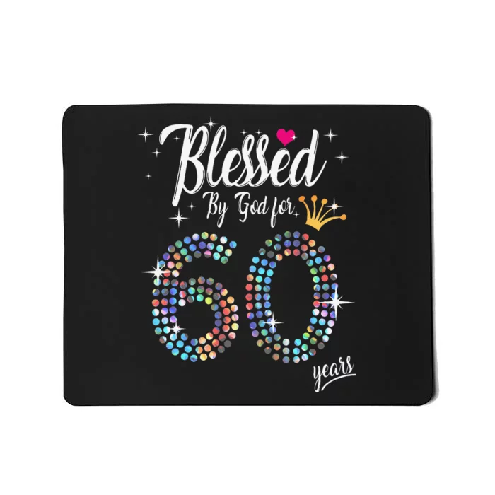 Blessed By God For 60 Years 60th Birthday Anniversary Mousepad