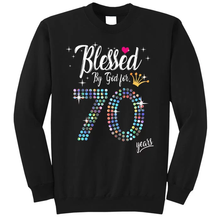 Blessed By God For 70 Years 70th Birthday Anniversary Tall Sweatshirt