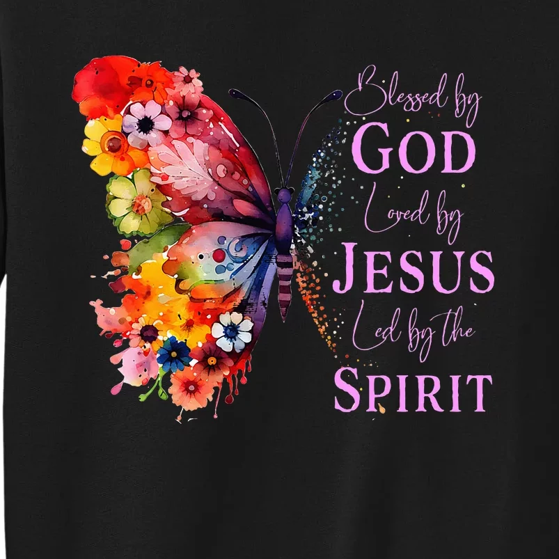 Blessed By God Loved By Jesus, Butterfly Christian Faith Sweatshirt