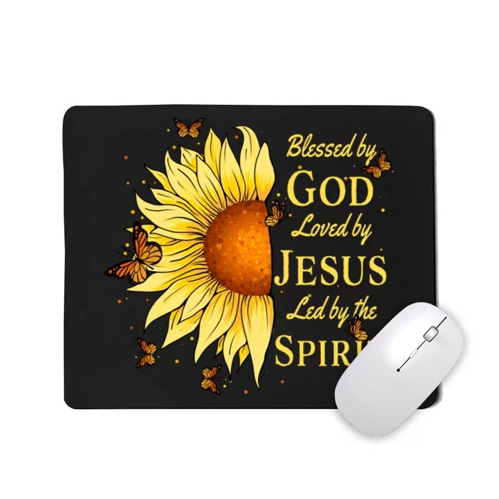 Blessed By God Loved By Jesus Sunflower Mousepad