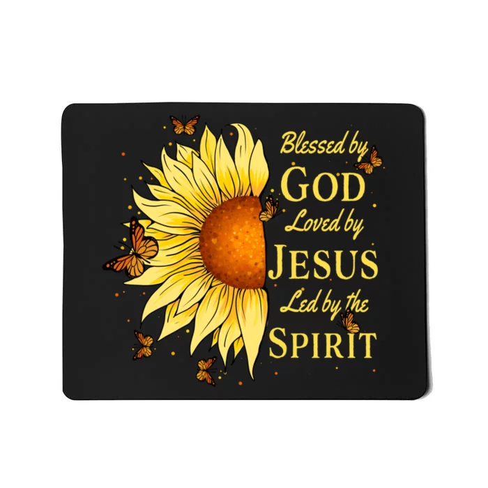 Blessed By God Loved By Jesus Sunflower Mousepad