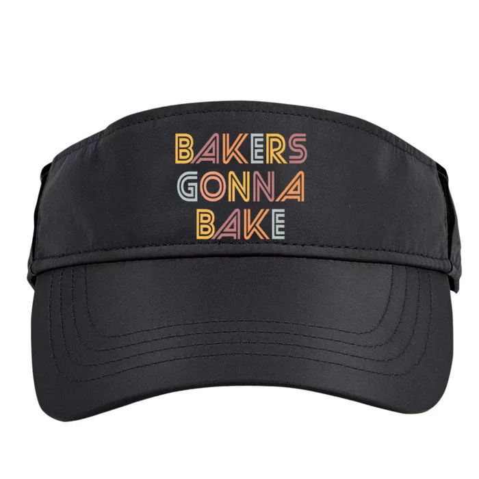 Baking Bakers Gonna Bake Funny Baking Lover Adult Drive Performance Visor