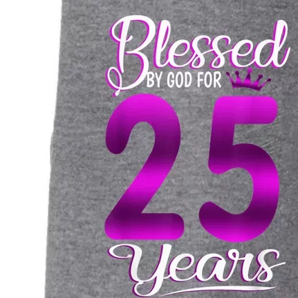 Blessed by God for 25 Years Old 25th Birthday Present Gifts Crown Doggie 3-End Fleece Hoodie