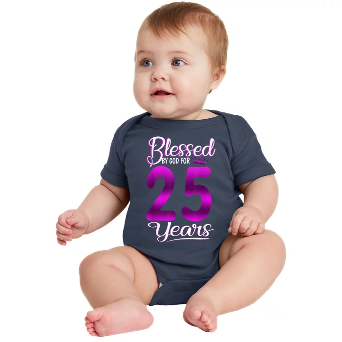 Blessed by God for 25 Years Old 25th Birthday Present Gifts Crown Baby Bodysuit