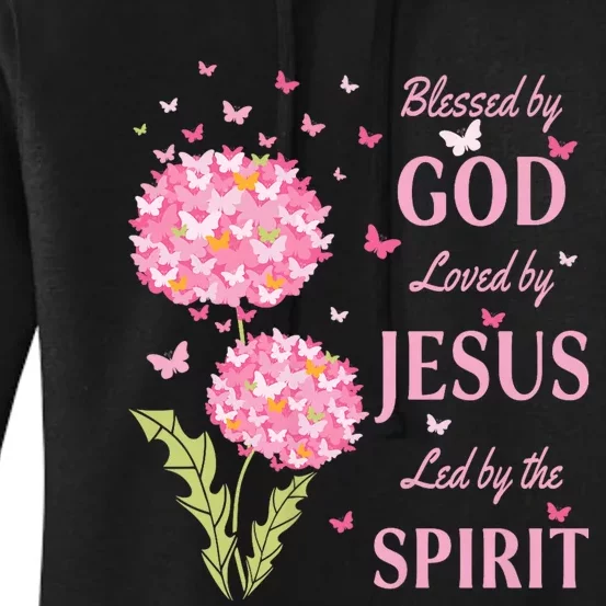 Blessed By God Loved By Jesus Butterfly Dandelion Women's Pullover Hoodie