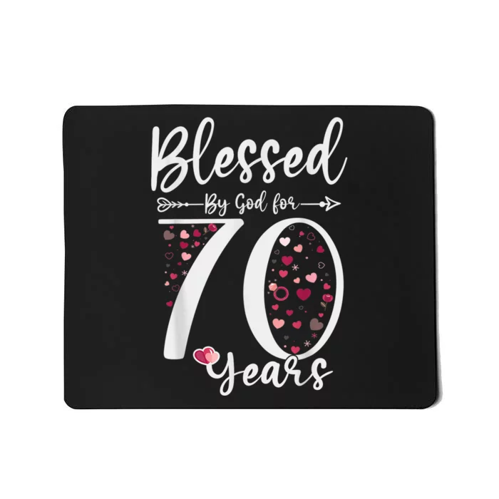 Blessed by God For 70 Years Old 70th Birthday Gift For Wo Mousepad