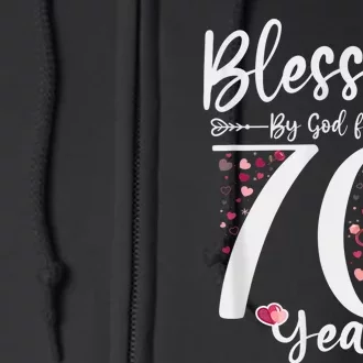 Blessed by God For 70 Years Old 70th Birthday Gift For Wo Full Zip Hoodie