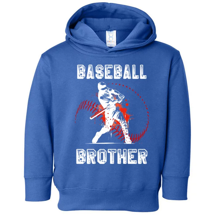 Baseball Brother Gift Brother Baseball FatherS Day Funny Gift Toddler Hoodie