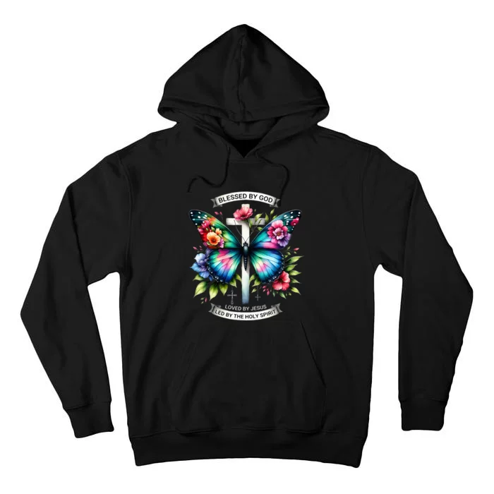 Blessed By God Loved By Jesus Christian Jesus Butterfly. Tall Hoodie