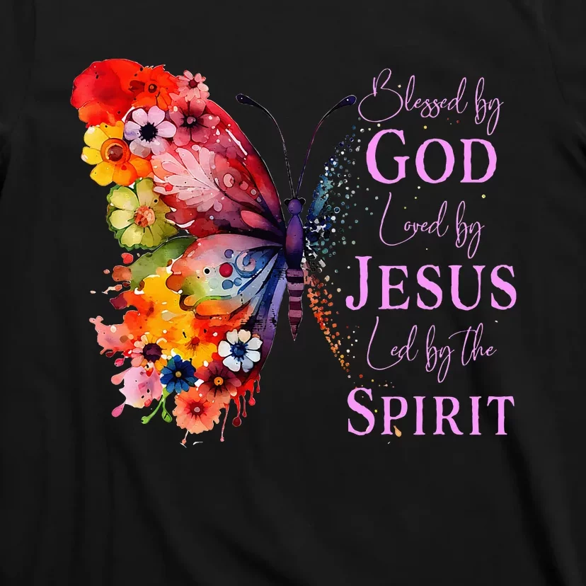 Blessed By God Loved By Jesus Butterfly T-Shirt