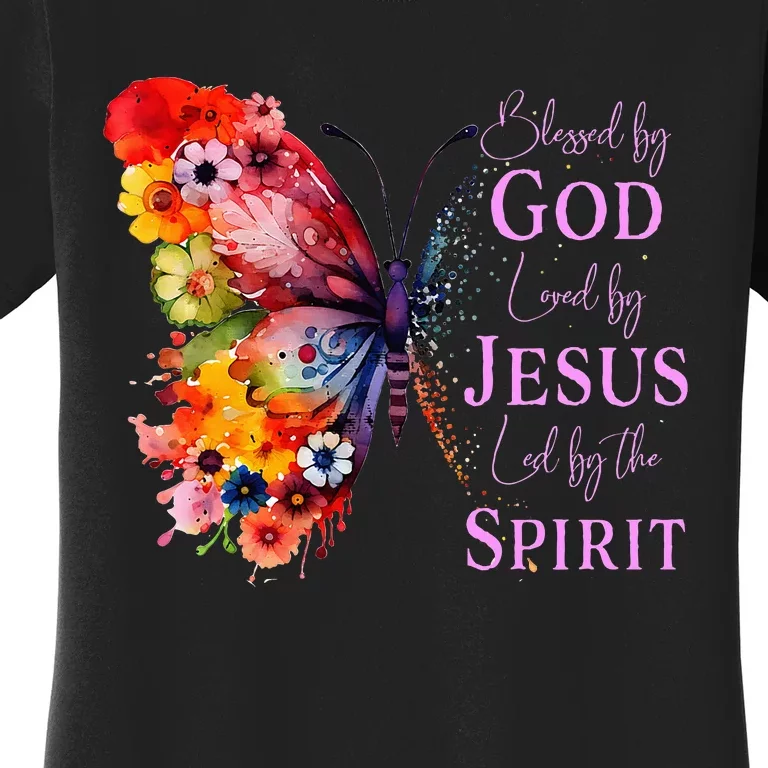 Blessed By God Loved By Jesus Butterfly Women's T-Shirt