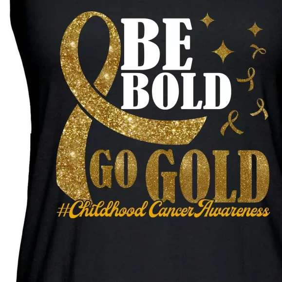 Be Bold Go Gold Childhood Cancer Awareness Ladies Essential Flowy Tank