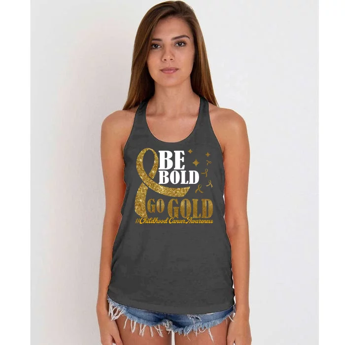 Be Bold Go Gold Childhood Cancer Awareness Women's Knotted Racerback Tank