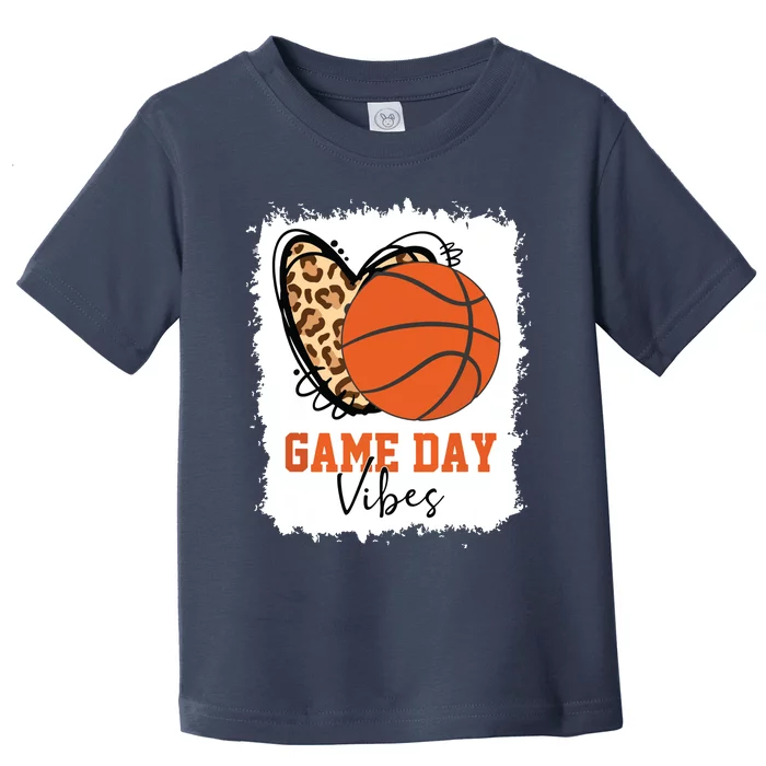 Bleached Basketball Game Day Vibes Basketball Mom Game Day Toddler T-Shirt