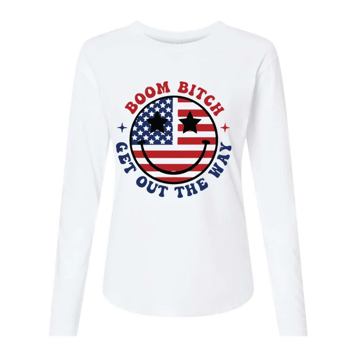 Boom Bitch Get Out The Way Funny 4th Of July Womens Cotton Relaxed Long Sleeve T-Shirt