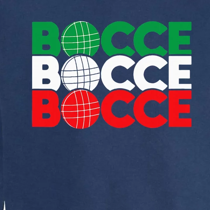 Bocce Ball Game Enthusiast Lawn Bowling Boule Boccia Garment-Dyed Sweatshirt