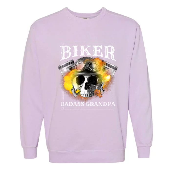 Biker Badass Grandpa Motorcycle Cool Gift Garment-Dyed Sweatshirt