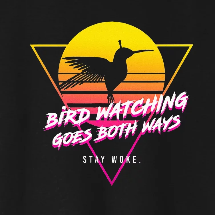 Birds Birdwatching Goes Both Ways They Arent Real Truth Meme Women's Crop Top Tee