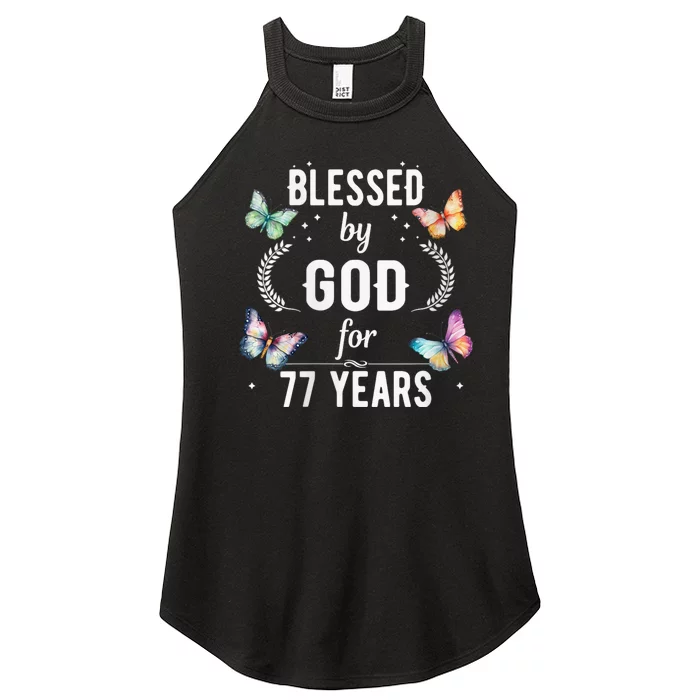 Blessed By God For 77 Years Old Cute Butterfly 77th Birthday Women’s Perfect Tri Rocker Tank