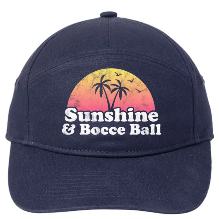 Bocce Ball Gift Sunshine And Bocce Ball Great Gift 7-Panel Snapback Hat