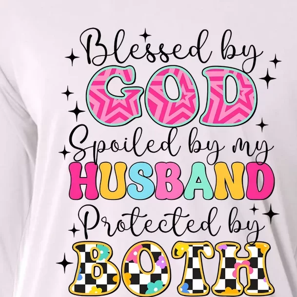 Blessed By God Spoiled By My Husband Protected By Both Cooling Performance Long Sleeve Crew