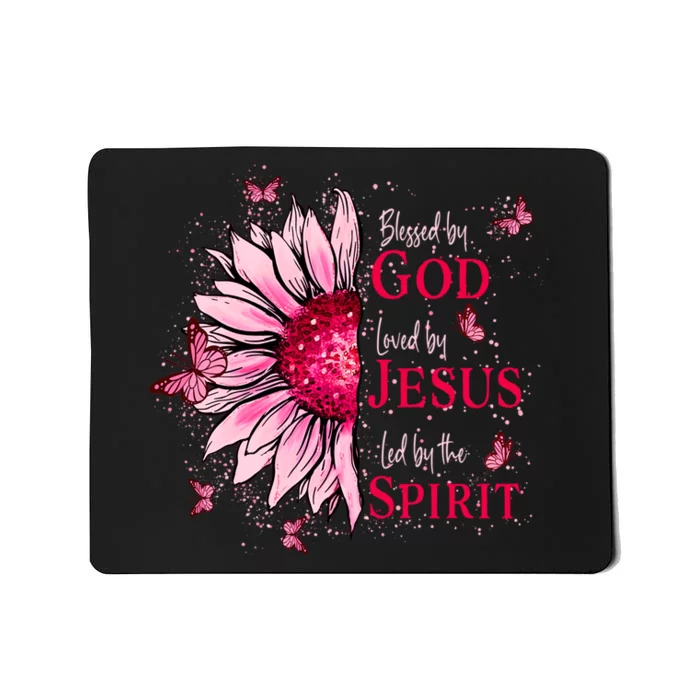 Blessed By God Loved By Jesus Mousepad