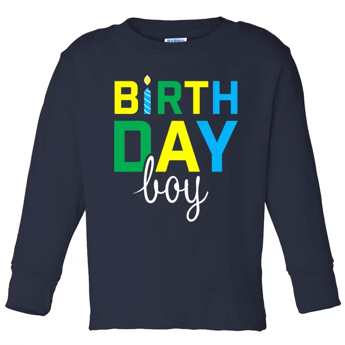 Birthday Boy Gift Toddler Long Sleeve Shirt