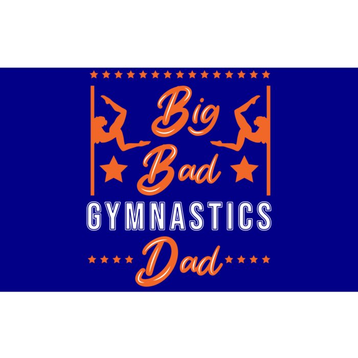 Big Bad Gymnastics Dad Gift Bumper Sticker