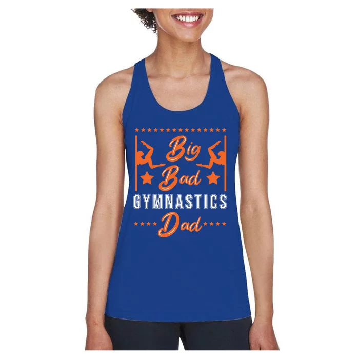 Big Bad Gymnastics Dad Gift Women's Racerback Tank