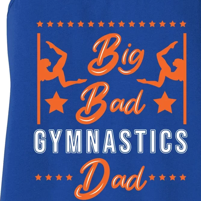 Big Bad Gymnastics Dad Gift Women's Racerback Tank