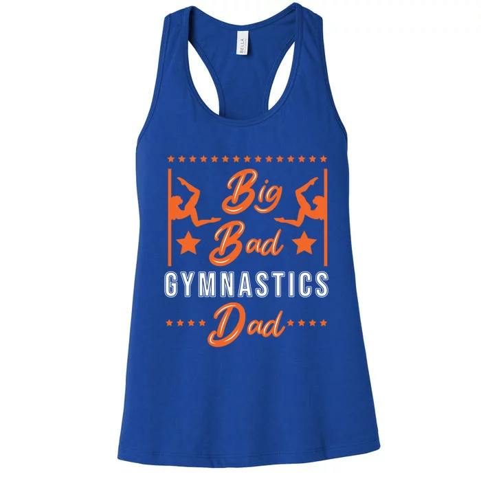 Big Bad Gymnastics Dad Gift Women's Racerback Tank