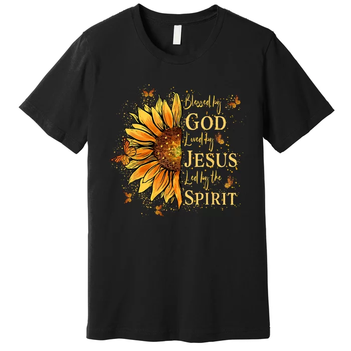 Blessed By God Loved By Jesus Sunflower Premium T-Shirt