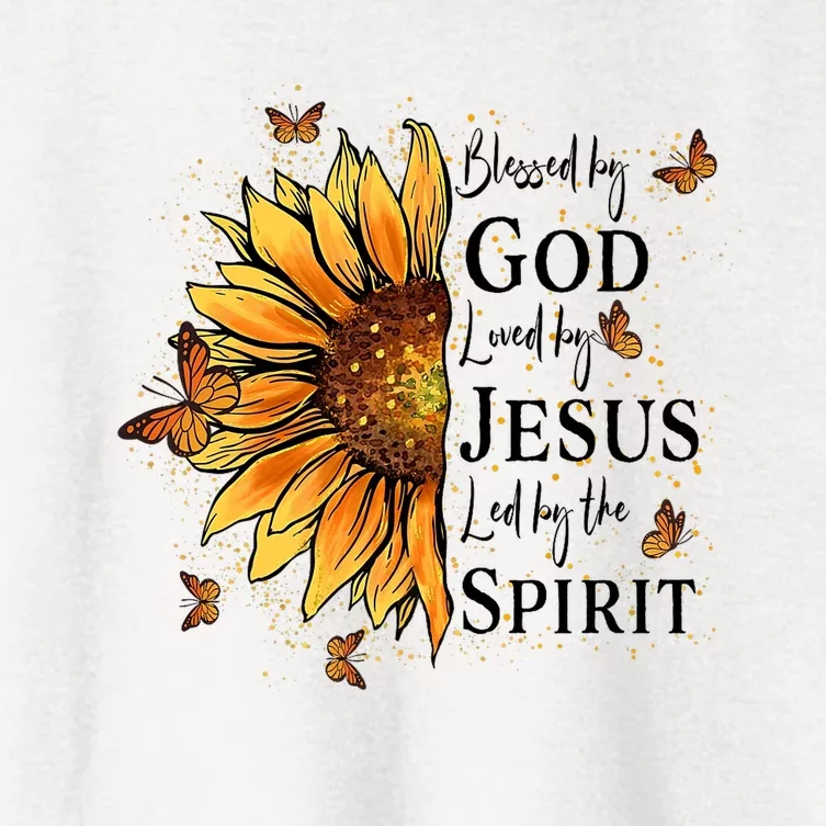 Blessed By God Loved By Jesus Led By The Spirit Sunflower Women's Crop Top Tee