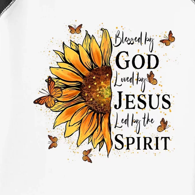 Blessed By God Loved By Jesus Led By The Spirit Sunflower Infant Baby Jersey Bodysuit