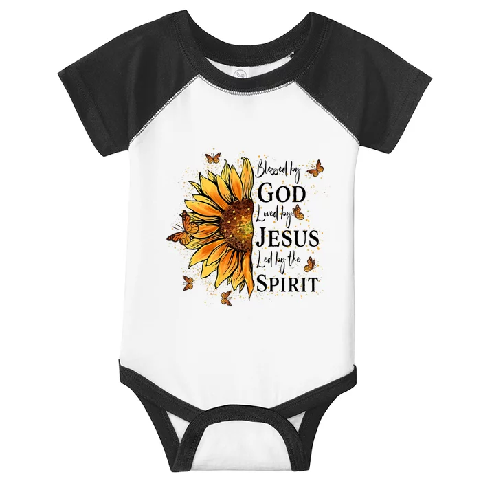 Blessed By God Loved By Jesus Led By The Spirit Sunflower Infant Baby Jersey Bodysuit