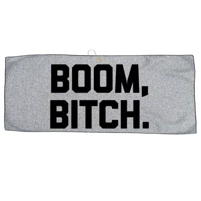 Boom Bitch Gift Funny Saying Sarcastic Novelty Cool Gift Large Microfiber Waffle Golf Towel