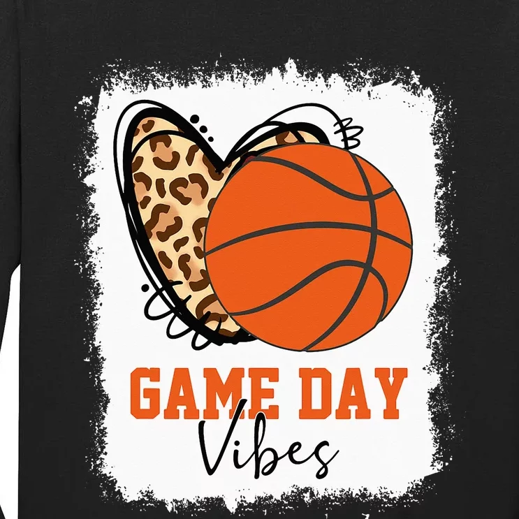 Bleached Basketball Game Day Vibes Basketball Mom Game Day Tall Long Sleeve T-Shirt