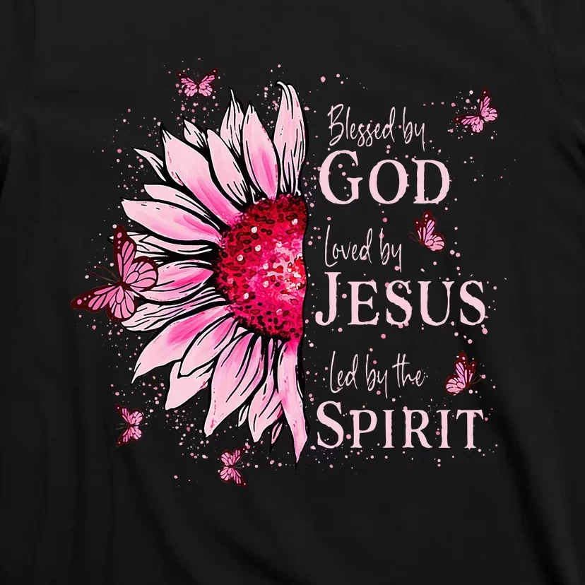 Blessed By God Loved By Jesus Sunflower T-Shirt