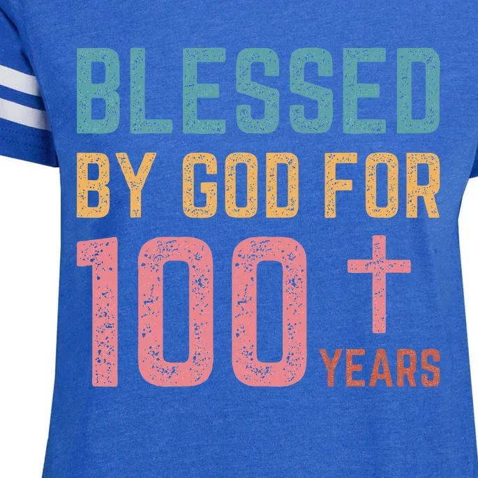 Blessed By God For 100 Years Old Religious Enza Ladies Jersey Football T-Shirt