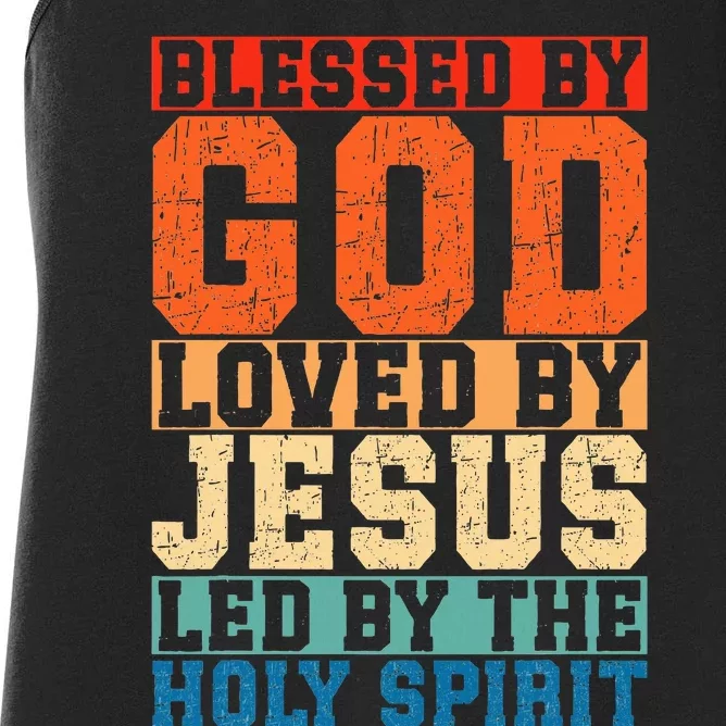 Blessed By God Loved By Jesus Led By The Holy Spirit Women's Racerback Tank