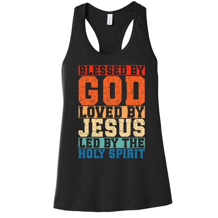 Blessed By God Loved By Jesus Led By The Holy Spirit Women's Racerback Tank