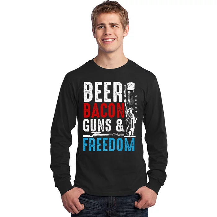 Beer Bacon Guns And Freedom 4th of July Beer Lover Daddy Gif Long Sleeve Shirt