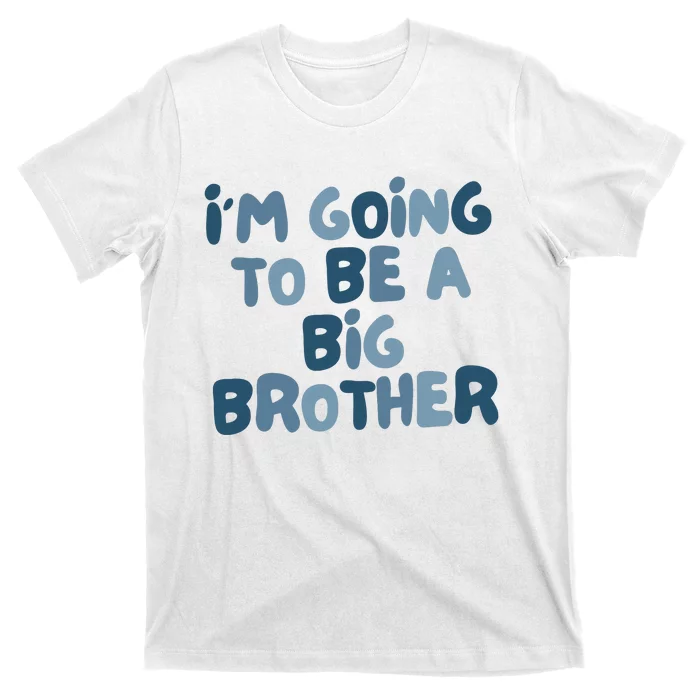 Big Brother Gift Birth Announcement Brother Gift T-Shirt